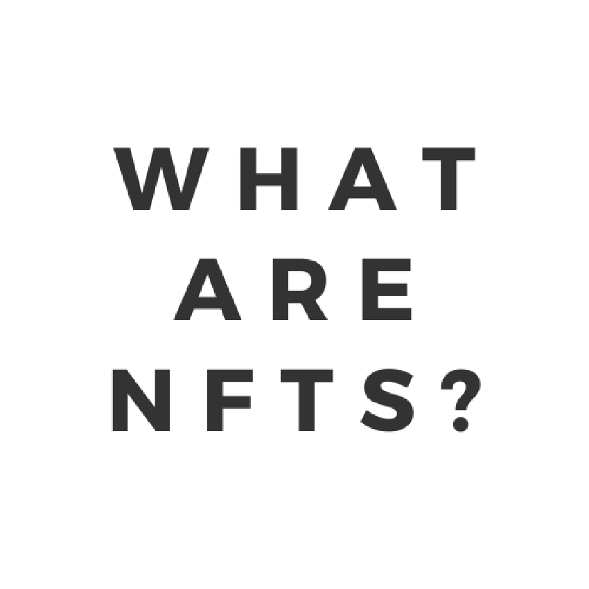 What are NFTs?